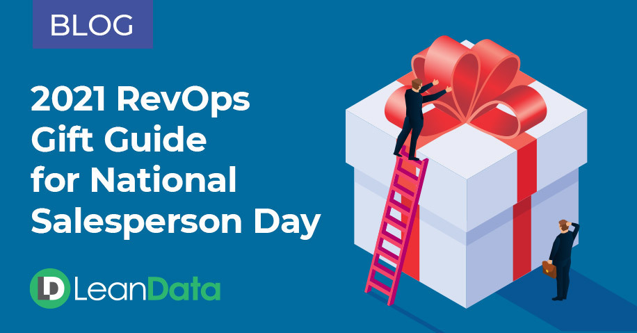 2021 RevOps Gift Guide for National Salesperson Day | LeanData