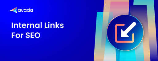 Internal Links for SEO: What Are They and How Should You Use Them?