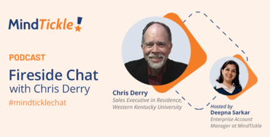 [Podcast] MindTickle presents: Fireside Chat with Prof. Chris Derry