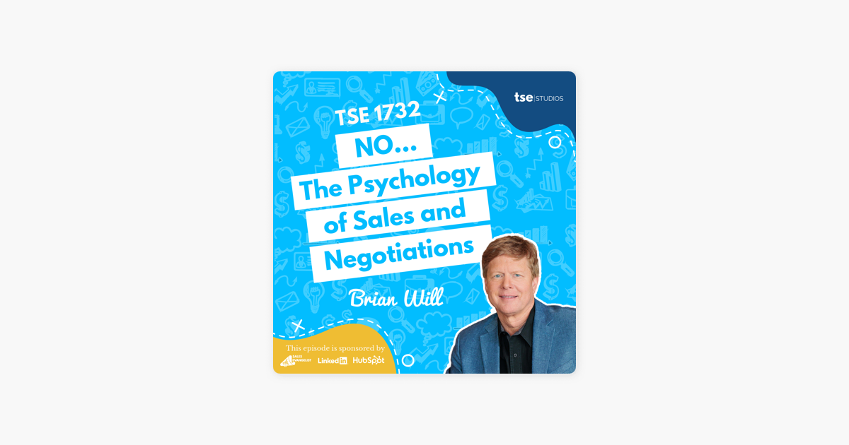 Brian Will | NO...The Psychology of Sales and Negotiations