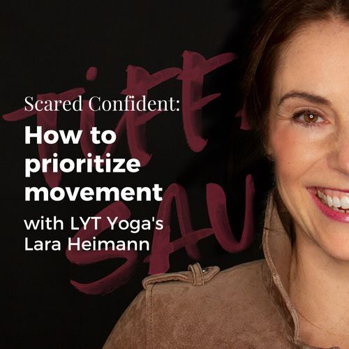 How to prioritize movement with LYT Yoga's Lara Heimann