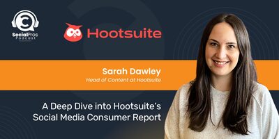 A Deep Dive into Hootsuite's Social Media Consumer Report