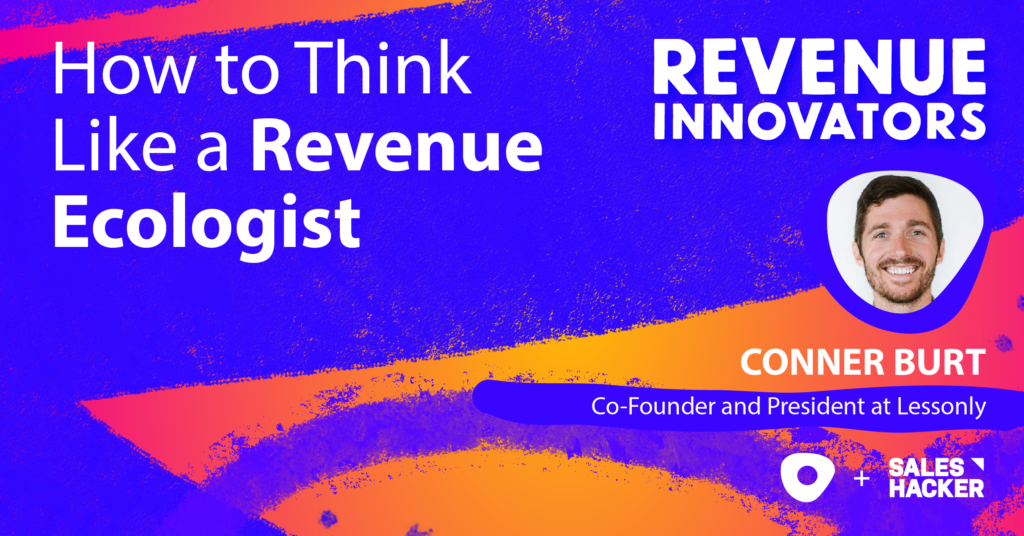 How to Think Like a Revenue Ecologist