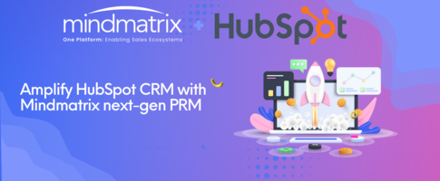Amplify HubSpot CRM with Mindmatrix Next-gen PRM