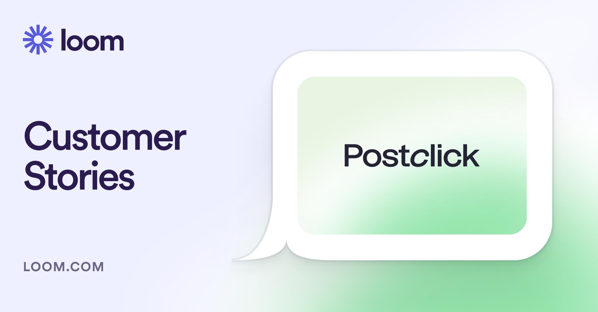 Video Messaging for Business: Postclick Customer Story
