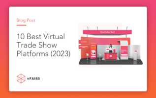 10 Best Virtual Trade Show Platforms (2023)