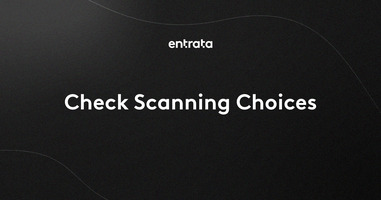 Check Scanning Choices