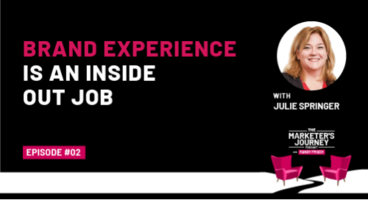 Brand Experience is an Inside Out Job [Podcast]