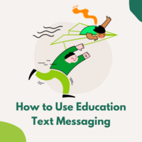 How to use text messaging in education