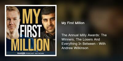The Annual Milly Awards: The Winners, The Losers And Everything In Between - With Andrew Wilkinson