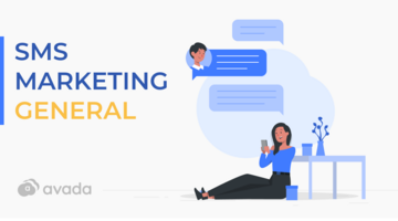 SMS Marketing General: The In-depth Guide for Your Business