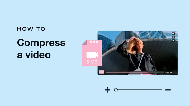 How to compress a video on iPhone, Android, Windows, and more