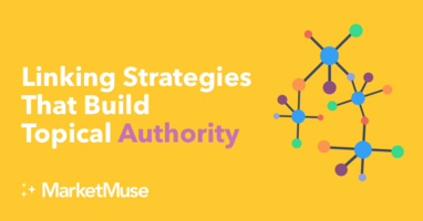 Linking Strategies That Build Topical Authority