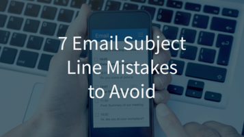 7 Email Subject Line Mistakes to Avoid