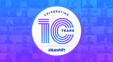 Celebrating Blueshift's 10th Anniversary: A Decade of Innovation and Growth