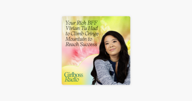 Your Rich BFF Vivian Tu Climbed Cringe Mountain to Find Success