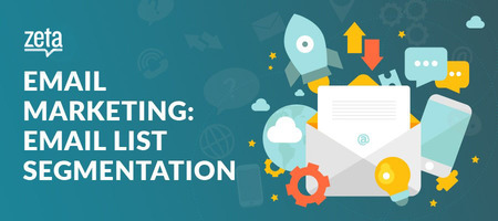 Email Marketing: 9 Ways to Segment your Email List