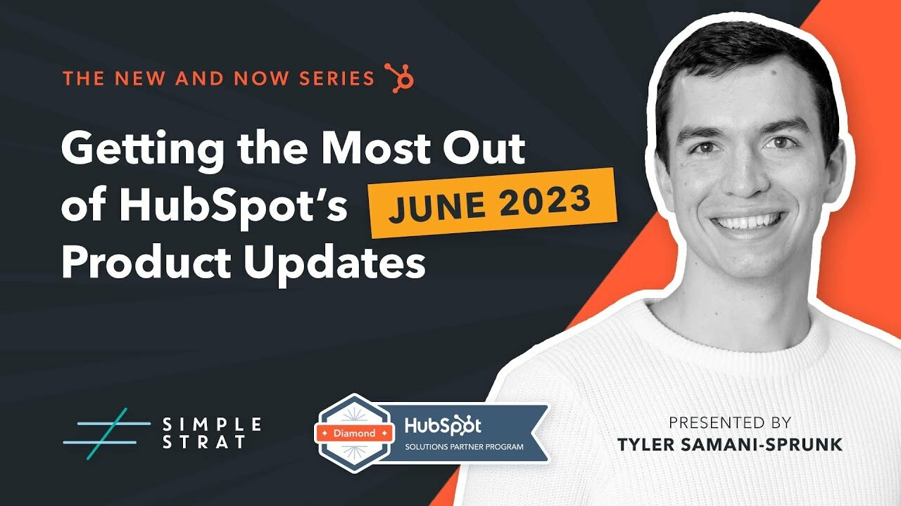 New and Now Replay: HubSpot's June 2023 Product Updates