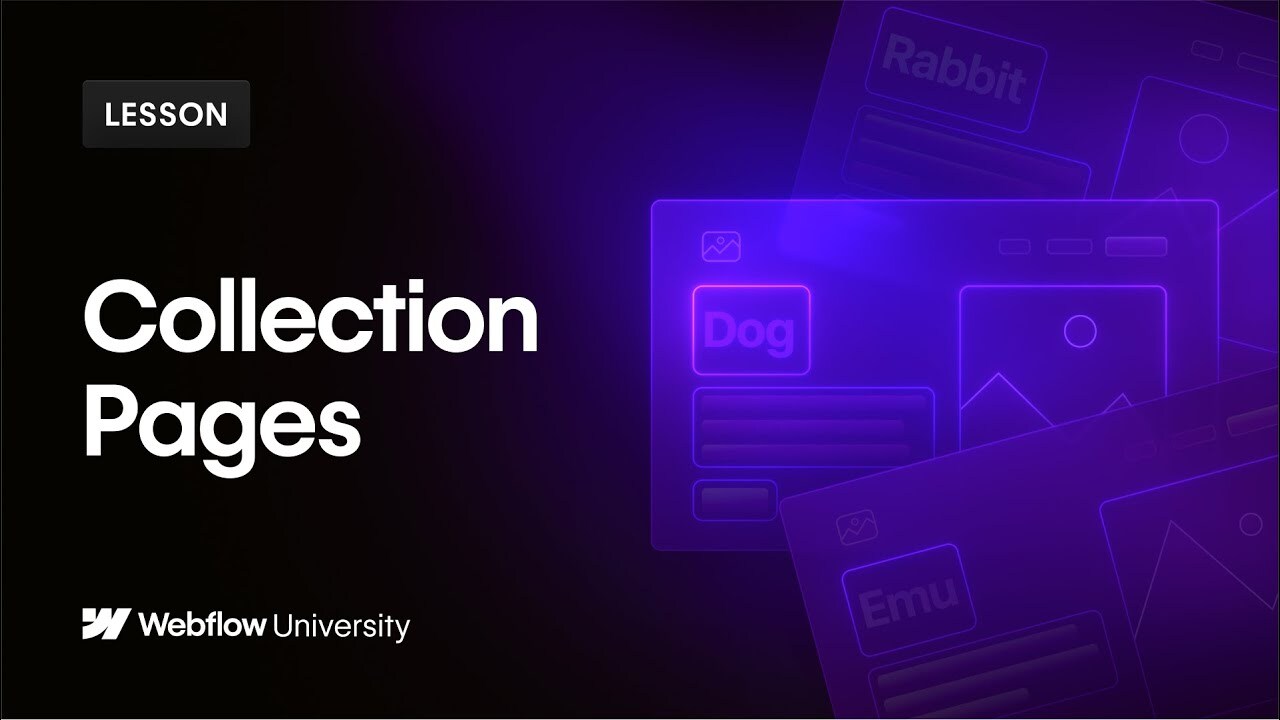 Build & design Collection Pages - Webflow tutorial