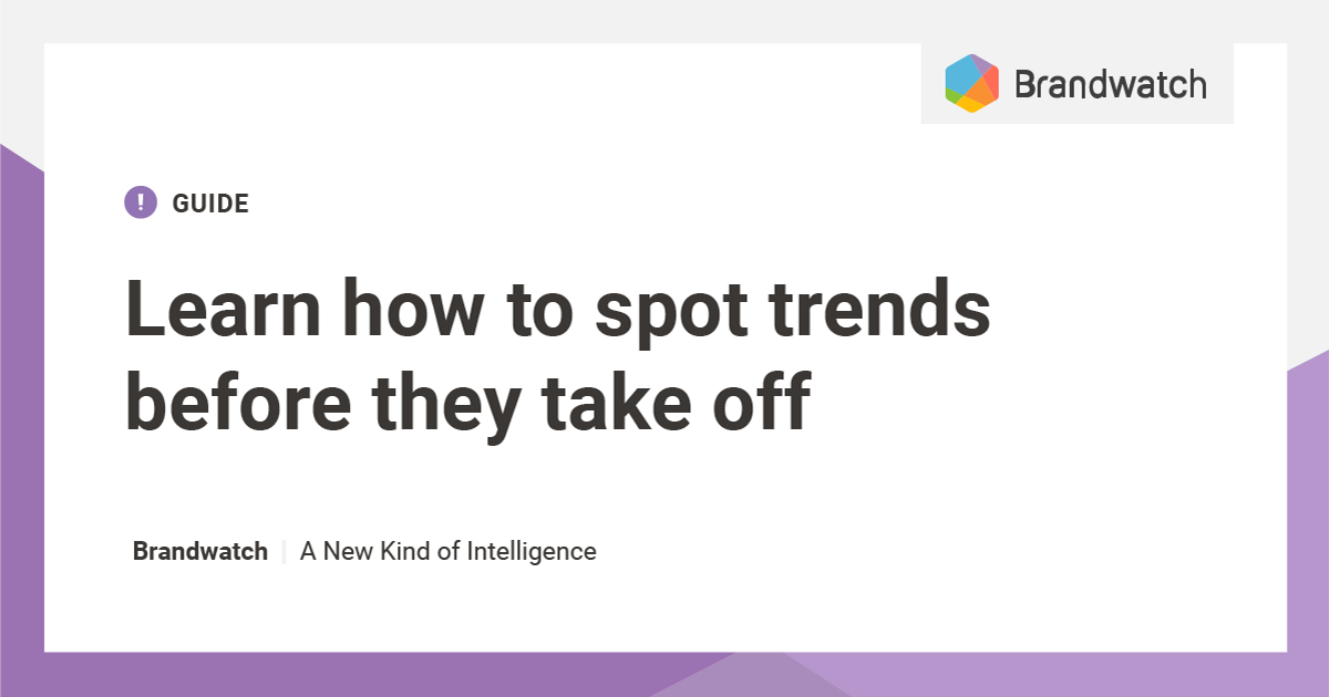 The Predictive Trend Spotting Guide