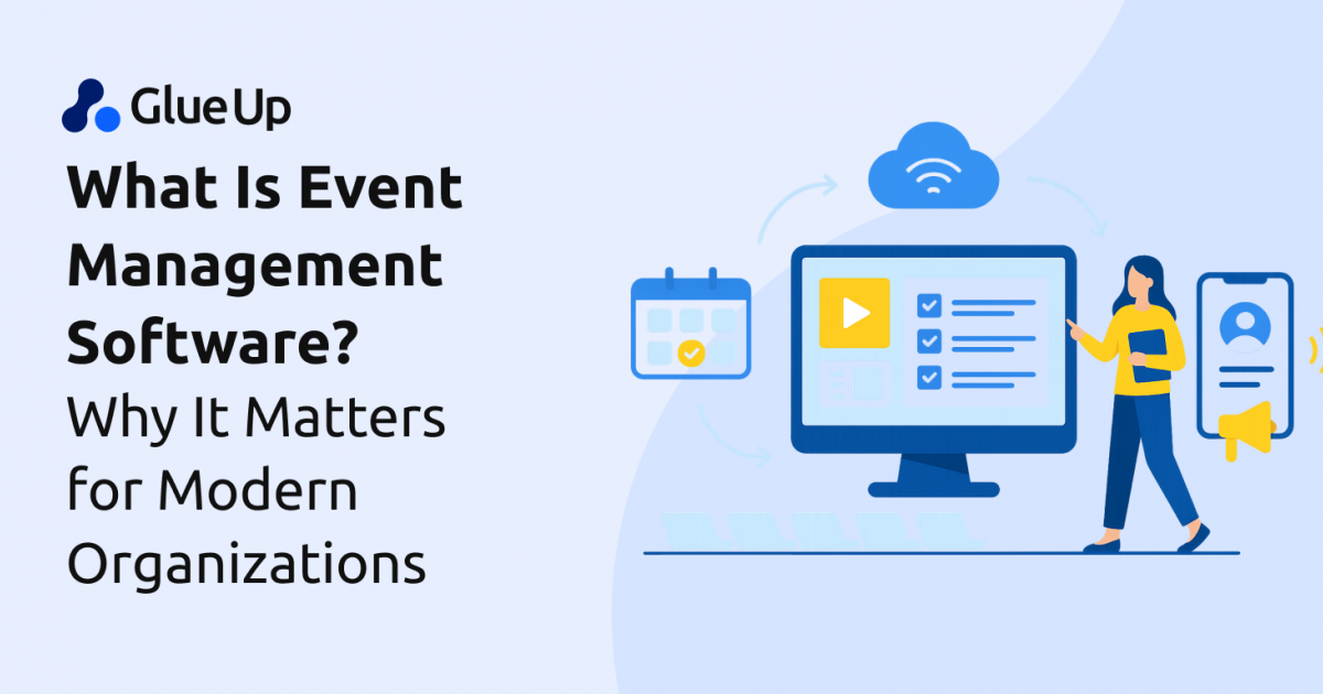 What Is Event Management Software? Why It Matters