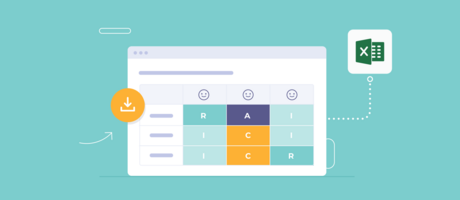 How to Make a Responsibility Assignment Matrix: Excel RACI Template