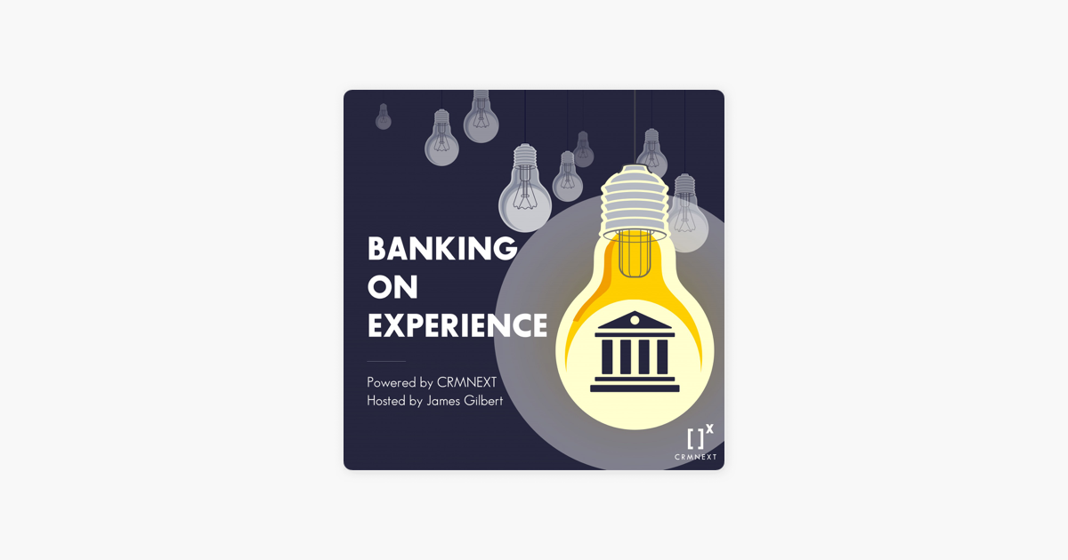‎Banking on Experience: Episode 33: Journey Mapping Your Member Experience with Annette Franz on Apple Podcasts