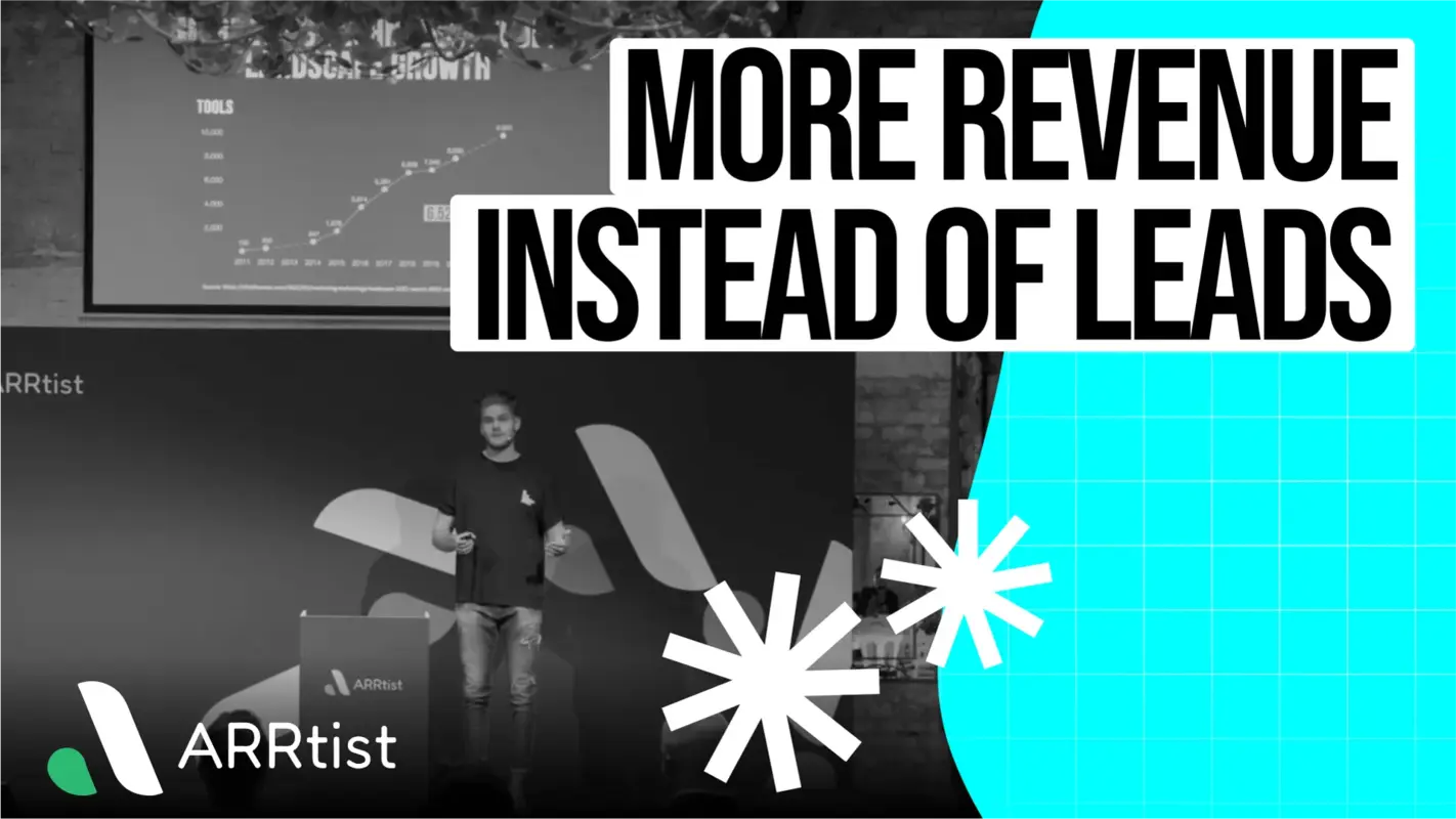 ARRtist 2023: More Revenue instead of Leads – From Lead Gen to Demand Gen