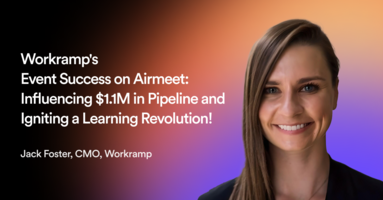 How WorkRamp Aims for Long-Term Revenue Pipeline Using Event-Led Growth
