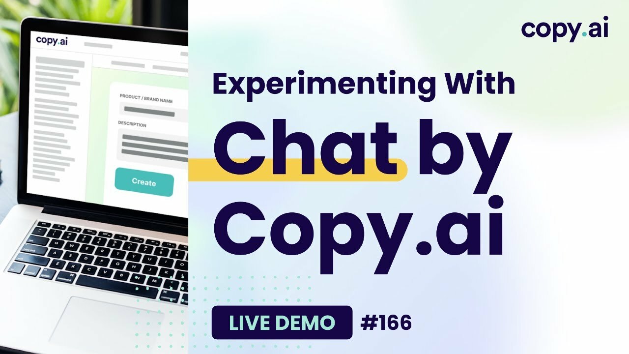 #166: Experimenting With Chat by Copy.ai