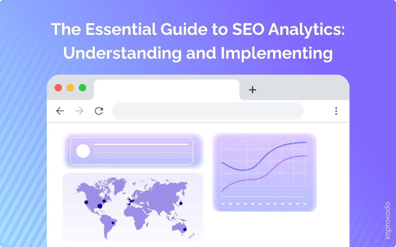SEO Analytics Unveiled: Strategies for Effective Understanding and Action