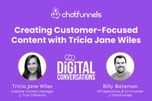 Creating Customer-Focused Content with Tricia Wiles 