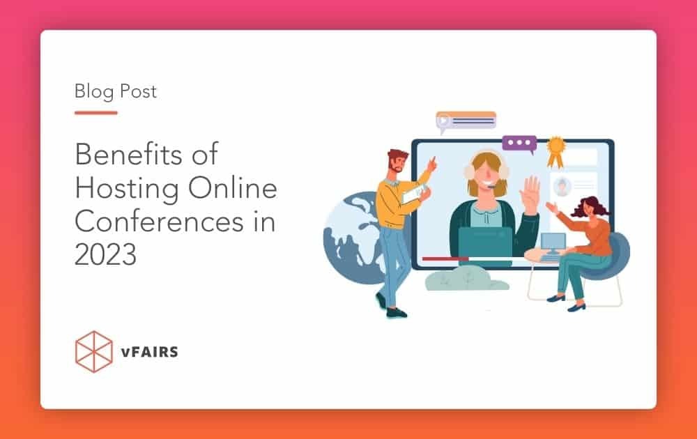 Virtual Conference: The Ultimate Guide