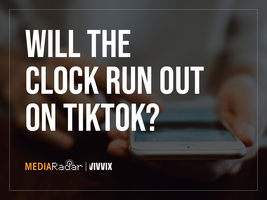 Will The Clock Run Out on TikTok?