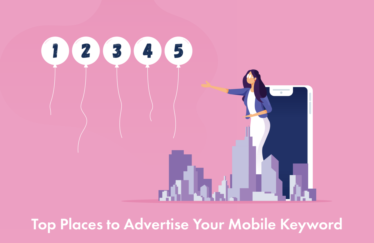 Top Places to Advertise Your Mobile Keyword