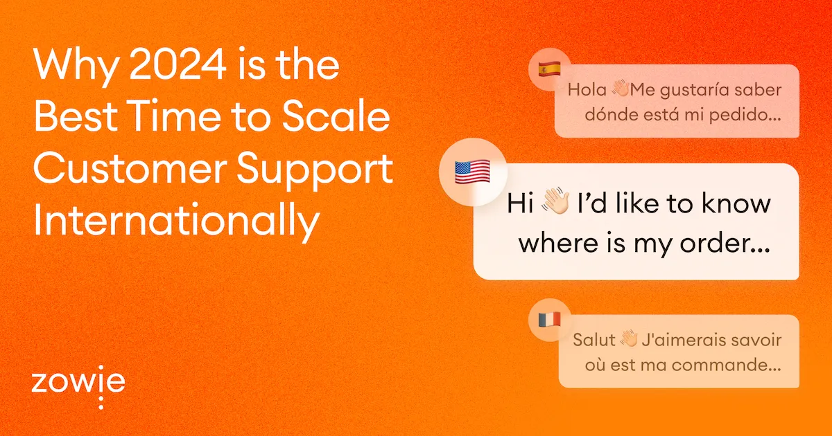 Why Now is the Best Time for Scaling International Customer Support