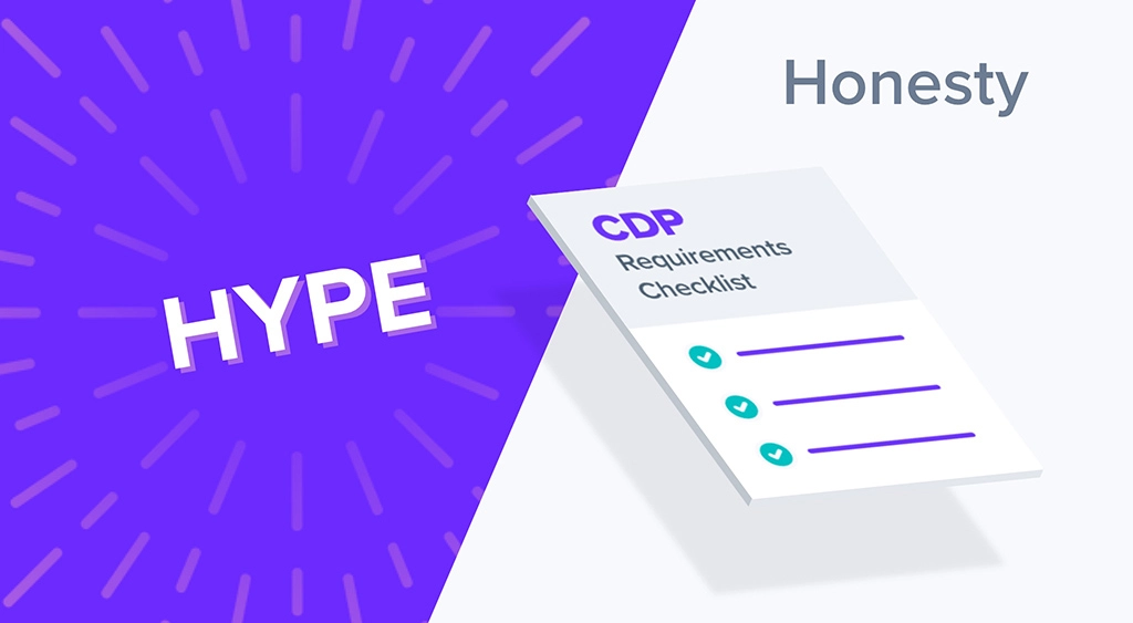 Customer Data Platforms: Separating Hype from Honesty