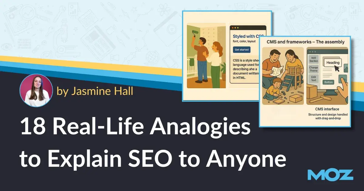 18 Real-Life Analogies to Explain SEO to Anyone