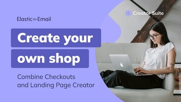 Create your shop with Elastic Email and start earning money on your digital goods