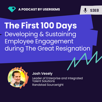 Sustaining Employee Engagement During The Great Resignation with Josh Vesely