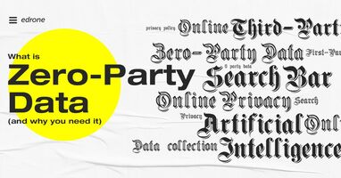 What is Zero-Party Data (and why you need it)