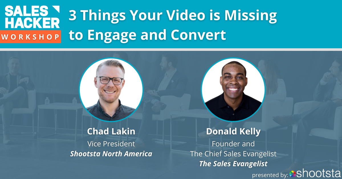  3 Things Your Video is Missing to Engage and Convert