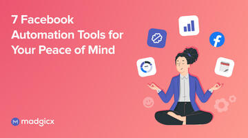 7 Facebook Automation Tools for Your Peace of Mind
