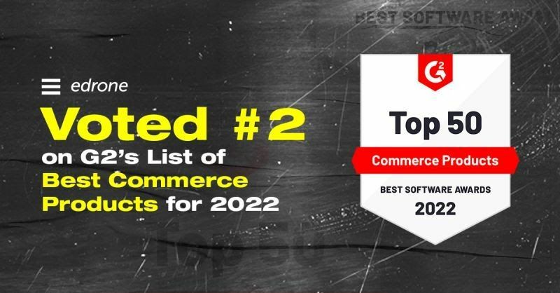 edrone among the elite of G2's 2022 rankings