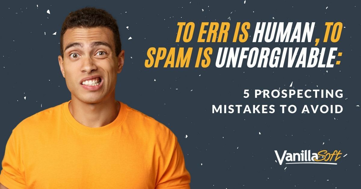 These 5 Things Could Sink Your Chances with a Prospect