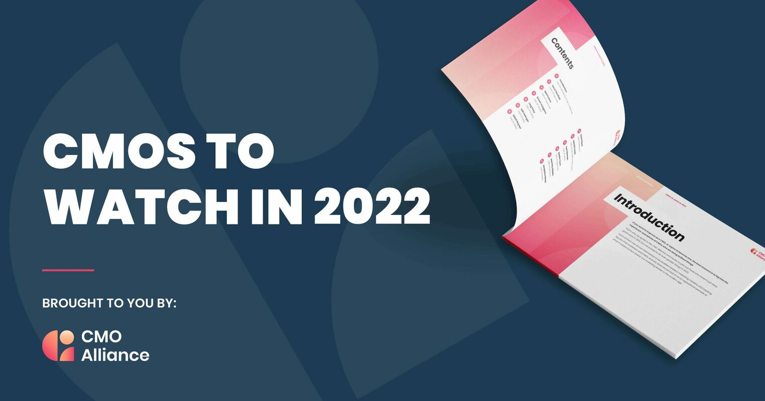 CMOs to watch in 2022
