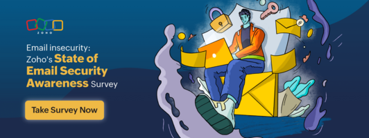Email Insecurity: Zoho's "Email Security Awareness Survey" unveiled
