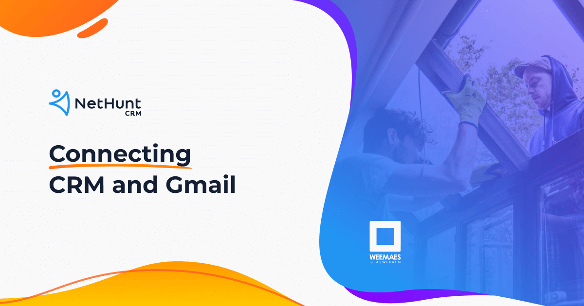 Connecting CRM and Gmail