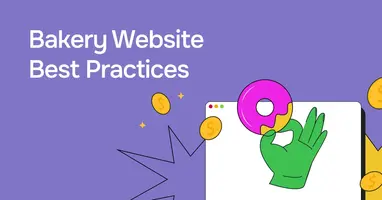 Bakery Website Ideas, Tips, and Secret Ingredients