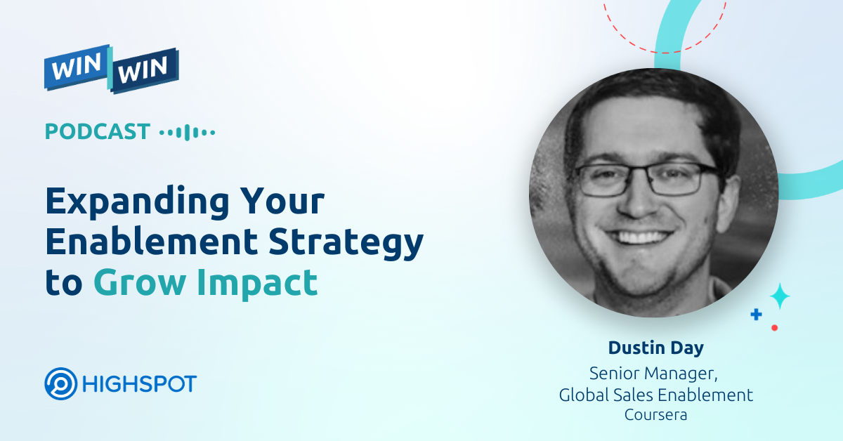 Episode 56: Expanding Your Enablement Strategy to Grow Impact